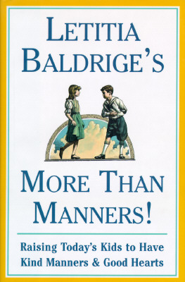 Image for LETITIA BALDRIGES MORE THAN MANNERS : Raising Today's Kids to Have Kind Manners and Good Hearts