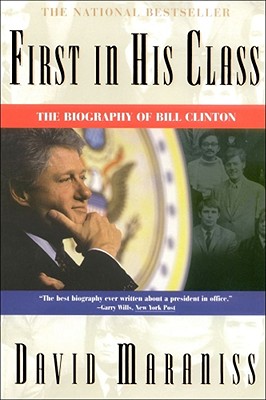 Image for First in His Class: The Biography of Bill Clinton