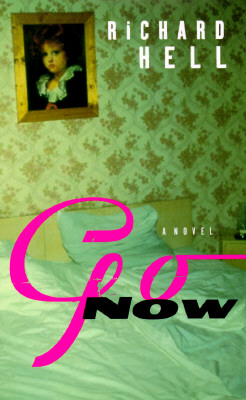 Go Now: A Novel