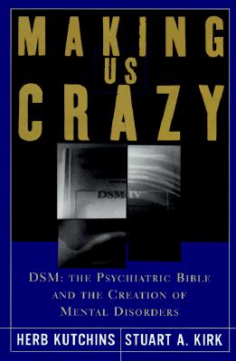 Making Us Crazy