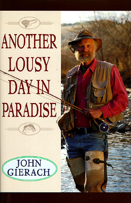 Another Lousy Day in Paradise