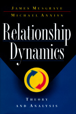 RELATIONSHIP DYNAMICS: Theory and Analysis
