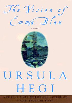 THE VISION OF EMMA BLAU