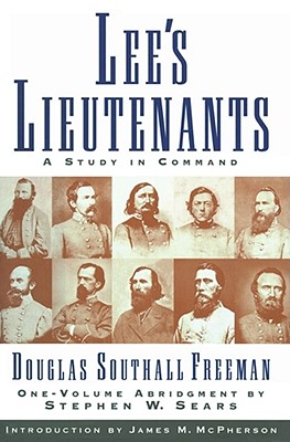 Image for Lees Lieutenants (3 Volumes In One Abridged) : A Study in Command