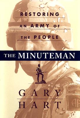 The Minuteman: Restoring an Army of the People