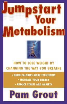 Image for JUMPSTART YOUR METABOLISM