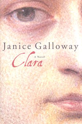 Clara : A Novel