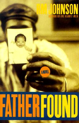 Image for FATHER FOUND : A Novel FATHER FOUND : A Novel