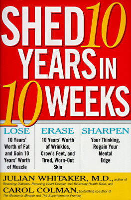 Shed 10 Years in 10 Weeks
