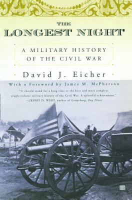 Longest Night: A Military History of the Civil War