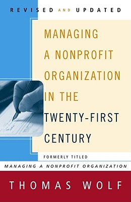 Managing a Nonprofit Organization in the Twenty-First Century