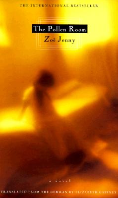 Image for The POLLEN ROOM: A NOVEL The POLLEN ROOM: A NOVEL