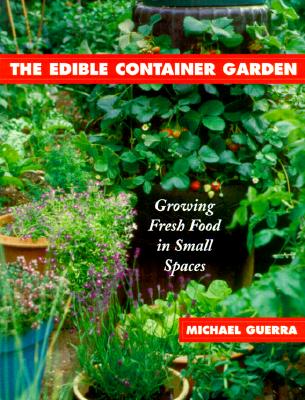 Image for The Edible Container Garden