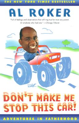 Image for DON'T MAKE ME STOP THIS CAR! : ADVENTURE