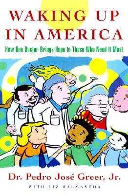 Waking Up In America: How One Doctor Brings Hope To Those Who Need It Most