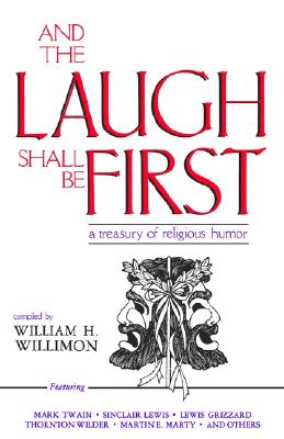 And The Laugh Shall Be First