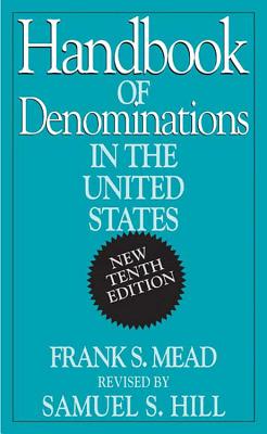 Handbook of Denominations in the United States (10th Edition)