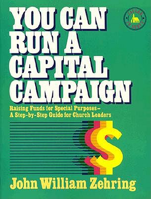 Image for You Can Run A Capital Campaign (Called to Serve)