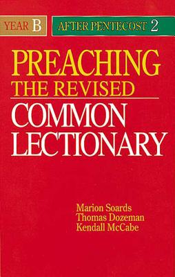 Image for Preaching the Revised Common Lectionary Year B: After Pentecost 2