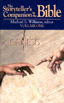 The Storyteller's Companion to the Bible: Genesis