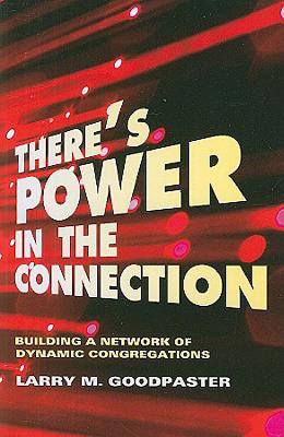 There's Power in the Connection: Building a Network of Dynamic Congregations