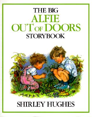 Big Alfie Out of Doors Storybook
