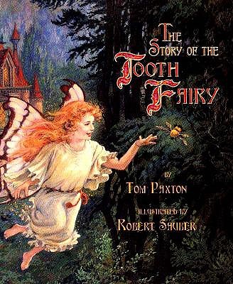 The Story of the Tooth Fairy [INSCRIBED]