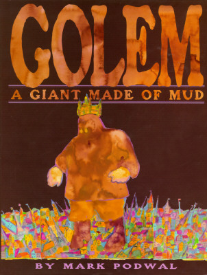 The Golem the Giant Made of Mud