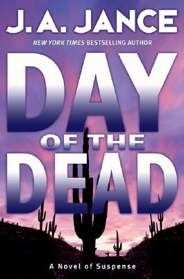 DAY OF THE DEAD: A NOVEL OF SUSPENSE