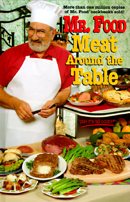 Mr. Food Meat Around the Table