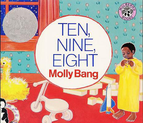 Image for Ten, Nine, Eight Board Book (Caldecott Collection) Ten, Nine, Eight Board Book (Caldecott Collection)