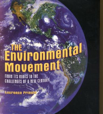 Environmental Movement, The