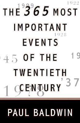 Image for The 365 Most Important Events of the 20th Century