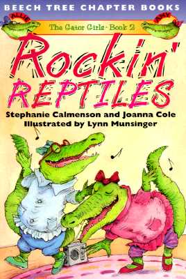 Gator Girls- Book 2: Rockin' Reptiles