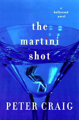 Image for The Martini Shot: A Novel