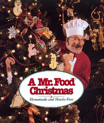 Image for A Mr. Food Christmas: Homemade and Hassle-Free