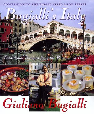 Image for Bugialli's Italy: Traditional Recipes From The Regions Of Italy