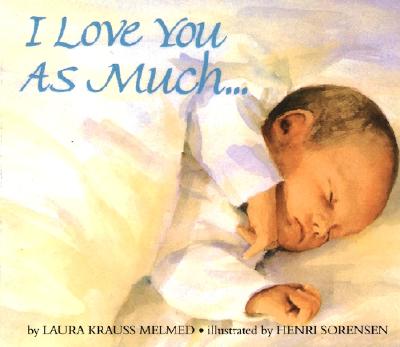 I Love You As Much.
