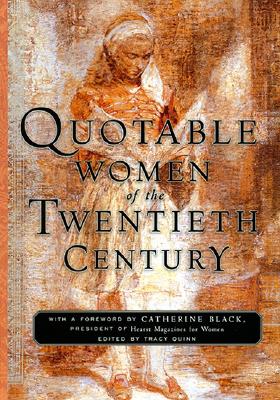Quotable Women of the Twentieth Century