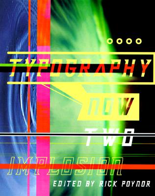 Typography Now Two: Implosion