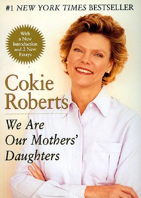 We Are Our Mothers' Daughters