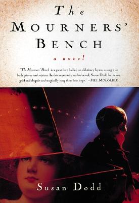 The Mourners' Bench: A Novel