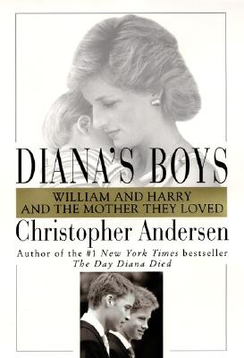 Image for Diana's Boys: William and Harry and the Mother They Loved