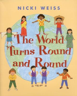 World Turns Round and Round