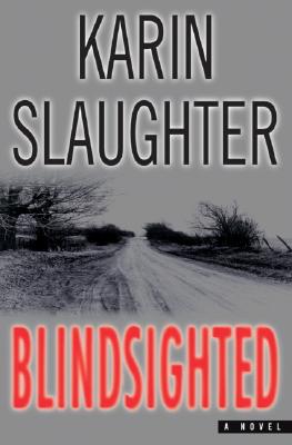 Image for Blindsighted: A Novel (Dr. Sara Linton)