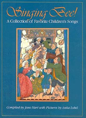 Singing Bee! A Collection of Favorite Children's Songs