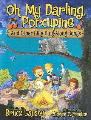 Image for Oh My Darling, Porcupine and Other Silly Sing-Along Songs