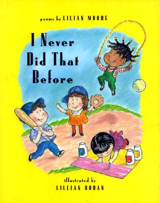 Image for I Never Did That Before