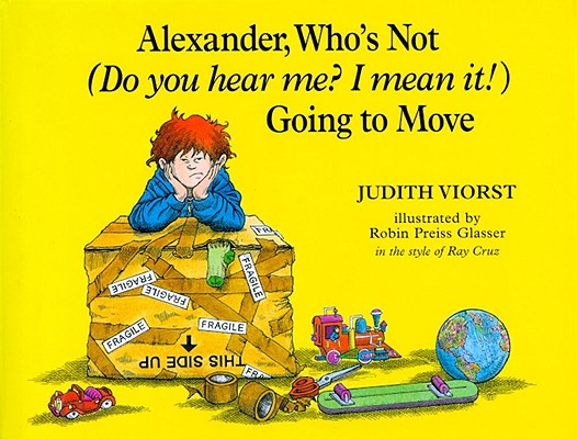 Alexander, Who's Not (Do You Hear Me I Mean It!) Going to Move