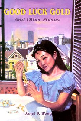 Good Luck Gold and Other Poems